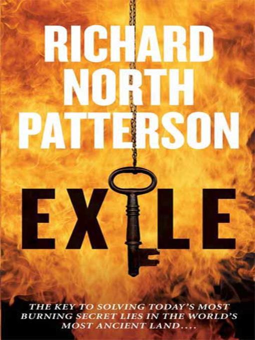 Title details for Exile by Richard North Patterson - Wait list
